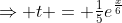 \Rightarrow t = \tfrac15e^{\frac{x}{6}}