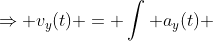 \Rightarrow v_y(t) = \int a_y(t) ~dt = -32t + C