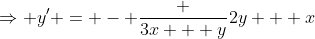 \Rightarrow y' = - \frac {3x + y}{2y + x}