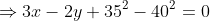 \Rightarrow3x-2y+35^2-40^2=0