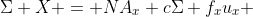 \Sigma X = NA_x+c\Sigma f_xu_x 