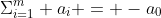 \Sigma_{i=1}^m a_i = -a_0