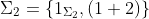 \Sigma_2=\left\{1_{\Sigma_2},(1 2)\right\}