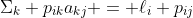 \Sigma_k p_{ik}a_{kj} = \ell_i p_{ij}