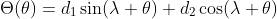 \Theta(\theta)=d_1\sin(\lambda \theta)+d_2\cos(\lambda \theta)