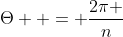 \Theta  = \frac{{2\pi }}{n}