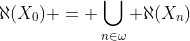 \aleph(X_0) = \bigcup_{n\in\omega} \aleph(X_n)