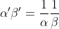 \alpha'\beta'=\frac{1}{\alpha}\frac{1}{\beta}