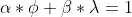\alpha*\phi+\beta*\lambda=1