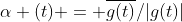 \alpha (t) = \overline{g(t)}/|g(t)|