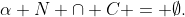 \alpha N \cap C = \emptyset.