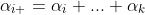\alpha_{i+}=\alpha_i+...+\alpha_k