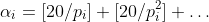 \alpha_i=[20/p_i]+[20/p_i^2]+\dots