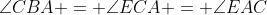 \angle{CBA} = \angle{ECA} = \angle{EAC}