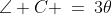 \angle C \:=\:3\theta