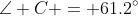 \angle C = 61.2^\circ