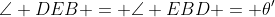 \Delta BDE\!:\;\angle DEB = \angle EBD = \theta'