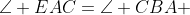 \angle EAC=\angle CBA 