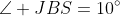 \angle JBS=10^\circ