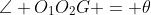 \angle O_1O_2G = \theta