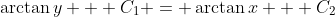 \arctan{y} + C_1 = \arctan{x} + C_2