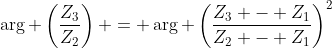 \arg \left(\frac{Z_3}{Z_2}\right) = \arg \left(\frac{Z_3 - Z_1}{Z_2 - Z_1}\right)^2