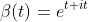 \beta(t)=e^{t+it}