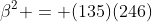 \beta^2 = (135)(246)