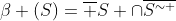 \beta (S)=\overline {S} \cap\overline{S^{\sim }}