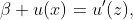 \beta u(x)=u'(z),
