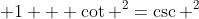 Trigonometry Pythagorean Identities