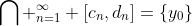 \bigcap _{n=1}^\infty [c_{n},d_{n}]=\{y_{0}\}