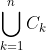 \bigcup_{k=1}^{n}C_k