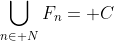 \bigcup_{n\in\mathbb N}F_n=\mathbb C