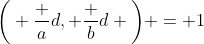 \bigg( \frac ad, \frac bd \bigg) = 1