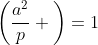 \bigg{(}\frac{a^2}{p} \bigg{)}=1
