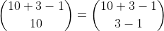 \binom{10+3-1}{10}=\binom{10+3-1}{3-1}