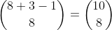 \binom{8+3-1}{8}=\binom{10}{8}