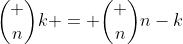 \binom {n}{k} = \binom {n}{n-k}