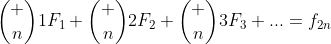 \binom n1F_1+\binom n2F_2+\binom n3F_3+...=f_{2n}