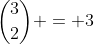 \binom32 = 3