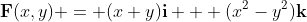 \bold{F}(x,y) = (x+y)\bold{i} + (x^2-y^2)\bold{k}