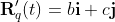 \bold{R}'_q(t)=b\bold{i}+c\bold{j}