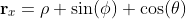 \bold{r}_x=\rho \sin(\phi) \cos(\theta)