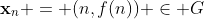 \bold{x}_n = (n,f(n)) \in G