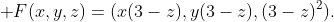 \bold F(x,y,z)=(x(3-z),y(3-z),(3-z)^2).
