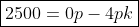\boxed{2500=0p-4pk}