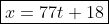 \boxed{x=77t+18}