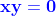 \color{blue}\bold{xy=0~\implies~y=0\ ,\ X \in \mathbb{R} \setminus \{0\}}