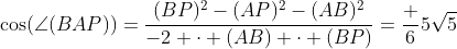 \cos(\angle(BAP))=\frac{(BP)^2-(AP)^2-(AB)^2}{-2 \cdot (AB) \cdot (BP)}=\frac 6{5\sqrt{5}}